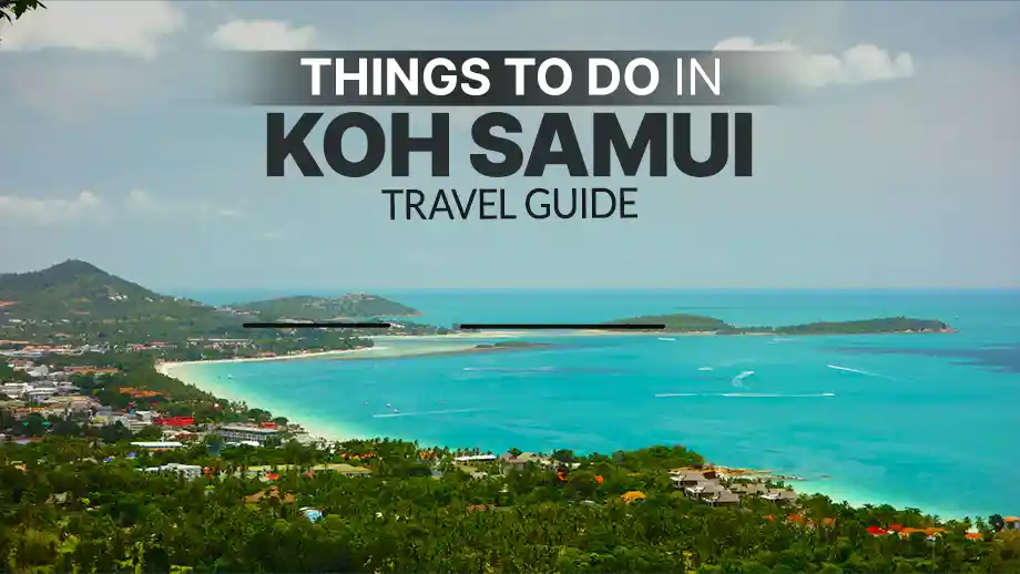 Things To Do In Koh Samui: Travel Guide