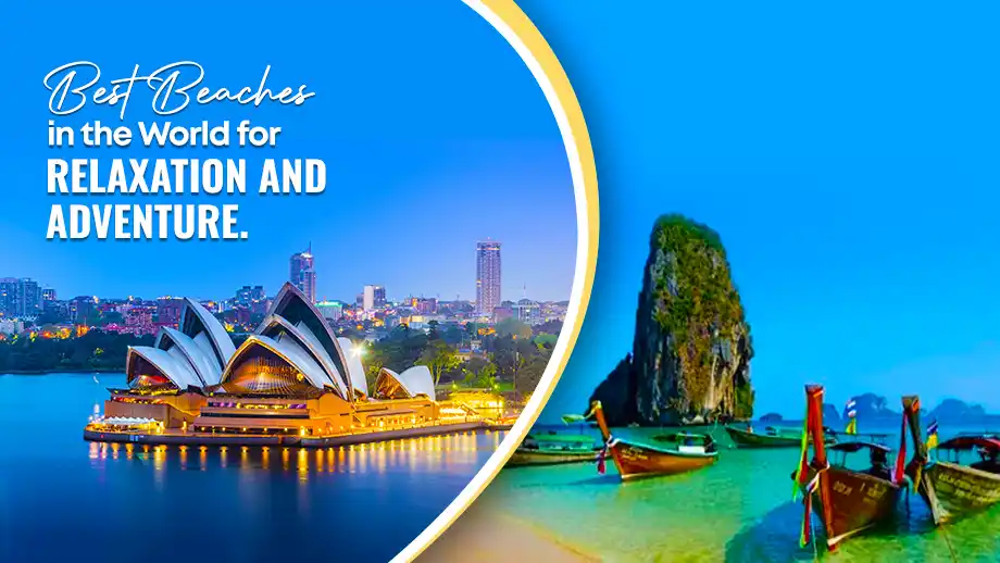Best Beaches in the World for Relaxation and Adventure