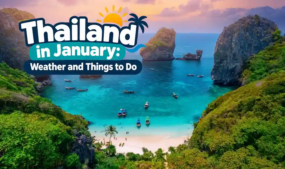 Thailand in January: Weather and Things to Do